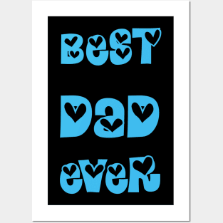 Best Dad Ever T-shirts Posters and Art